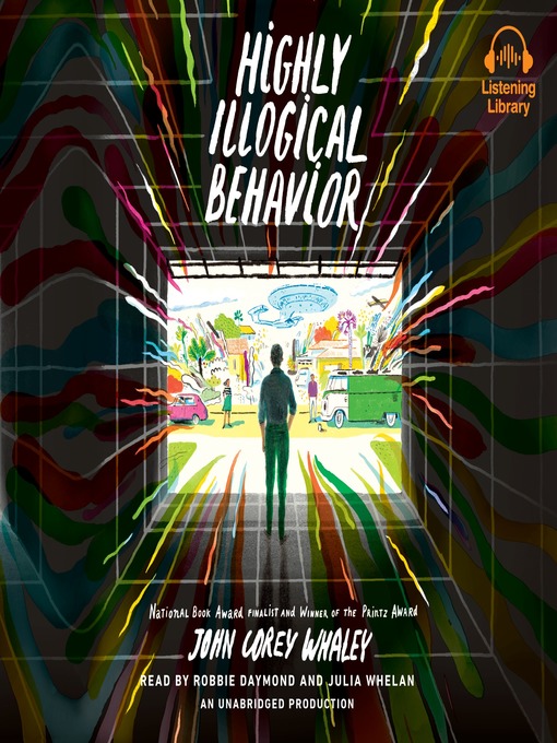 Title details for Highly Illogical Behavior by John Corey Whaley - Available